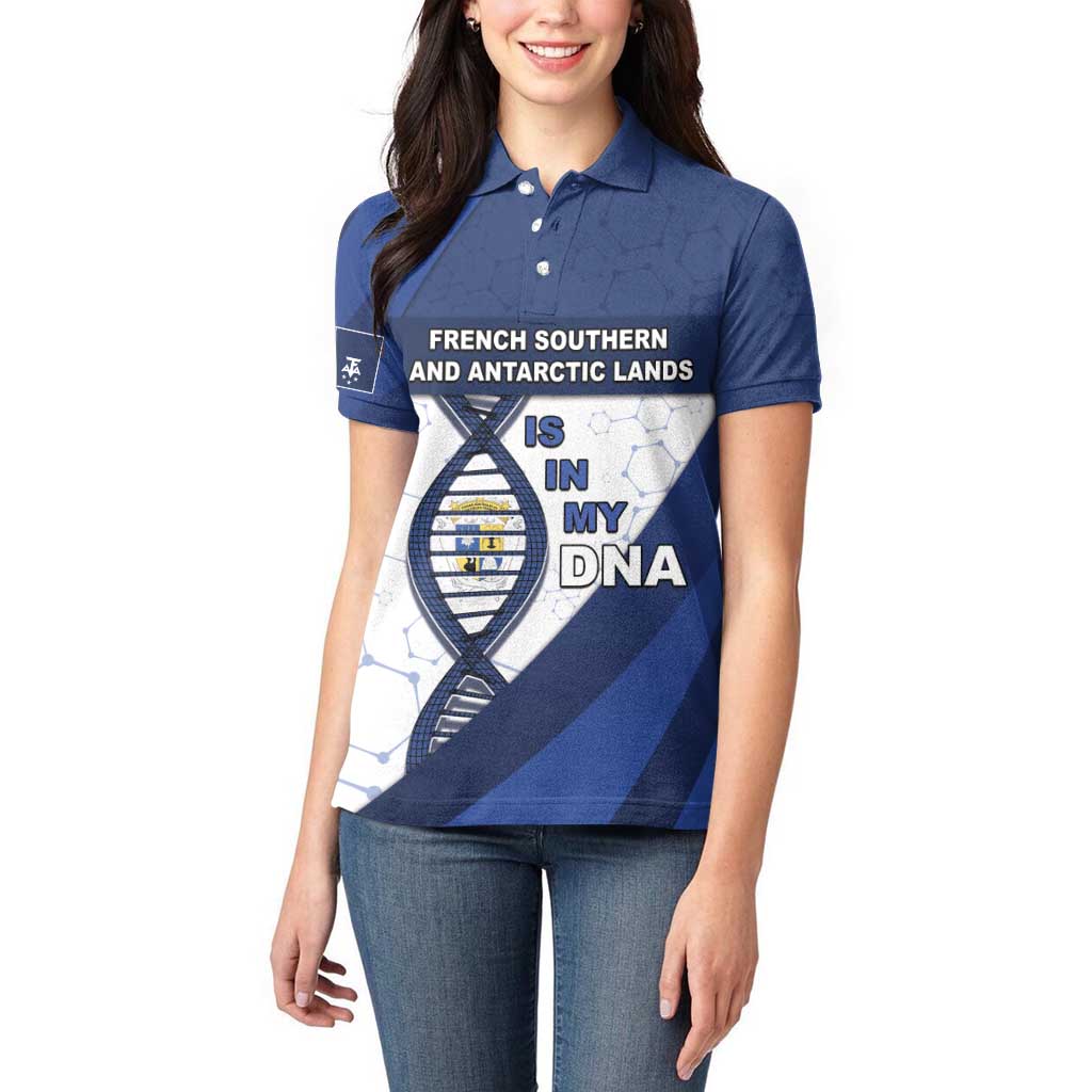 French Southern And Antarctic Lands Is In My DNA Women Polo Shirt - Wonder Print Shop