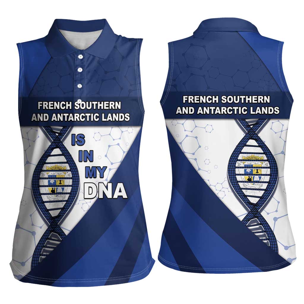 French Southern And Antarctic Lands Is In My DNA Women Sleeveless Polo Shirt - Wonder Print Shop