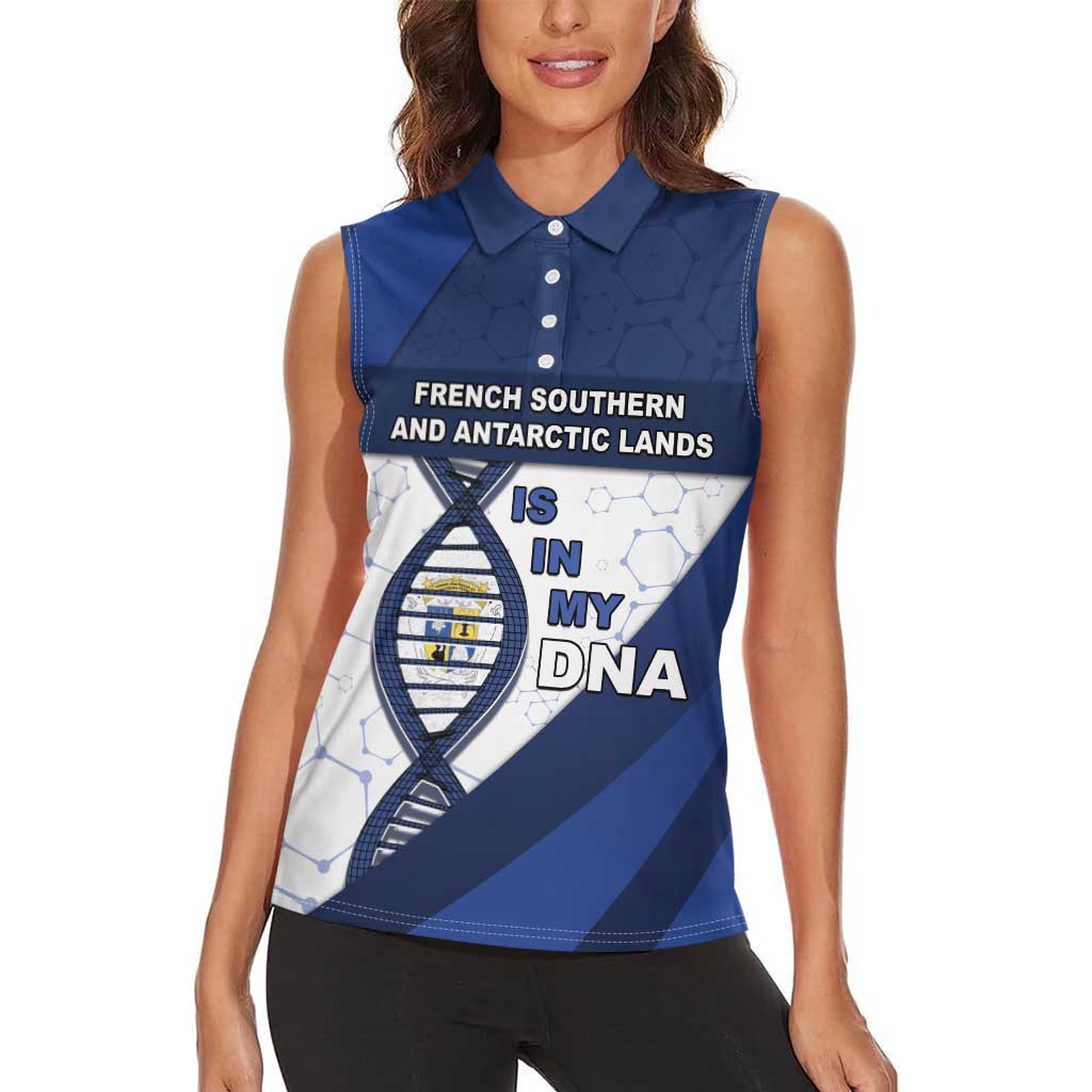 French Southern And Antarctic Lands Is In My DNA Women Sleeveless Polo Shirt - Wonder Print Shop