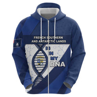 French Southern And Antarctic Lands Is In My DNA Zip Hoodie - Wonder Print Shop