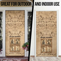 Black Cowboy Door Cover Melanin Black History Western Grunge - Wonder Print Shop
