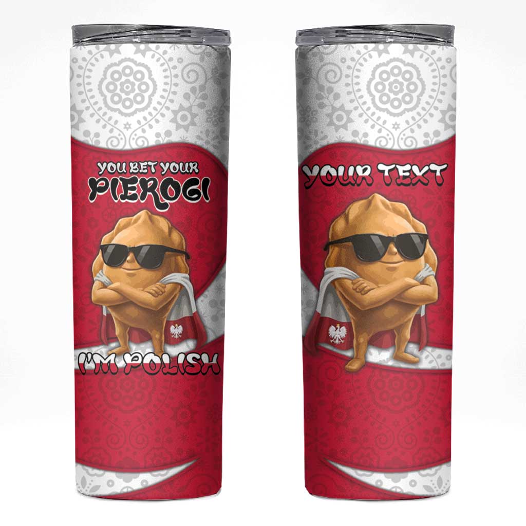 Personalized Poland Skinny Tumbler The Cool Pierogi Funny Style