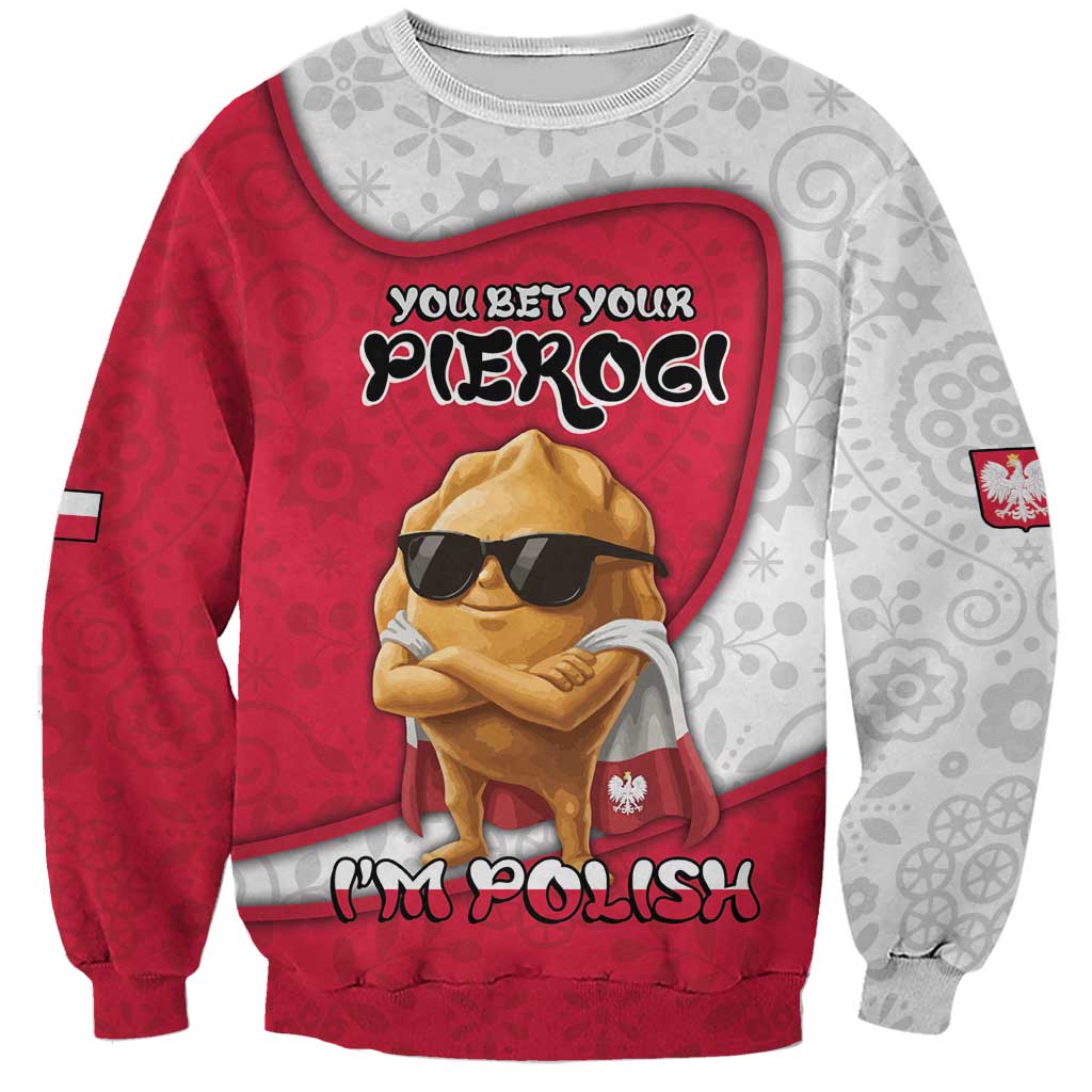Personalized Poland Sweatshirt The Cool Pierogi Funny Style