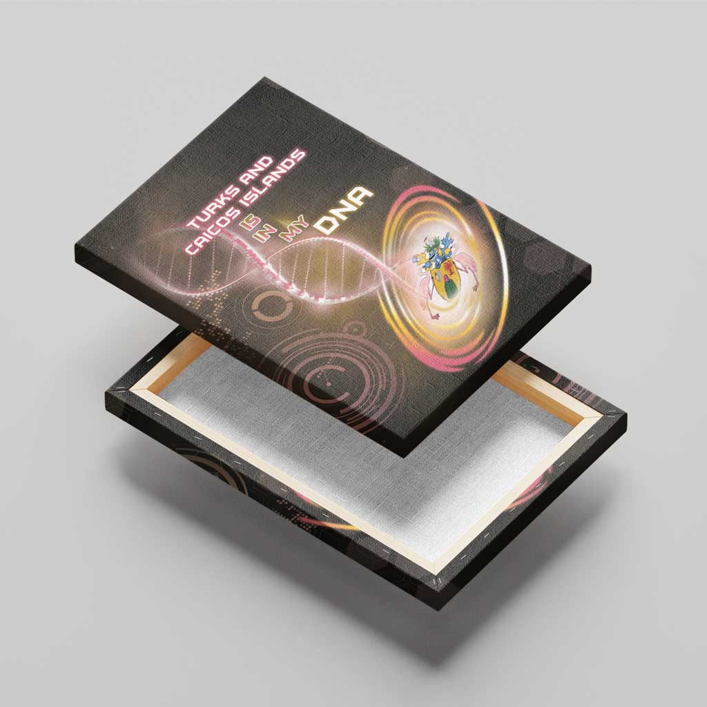 Turks And Caicos Islands Is In My DNA Canvas Wall Art - Wonder Print Shop