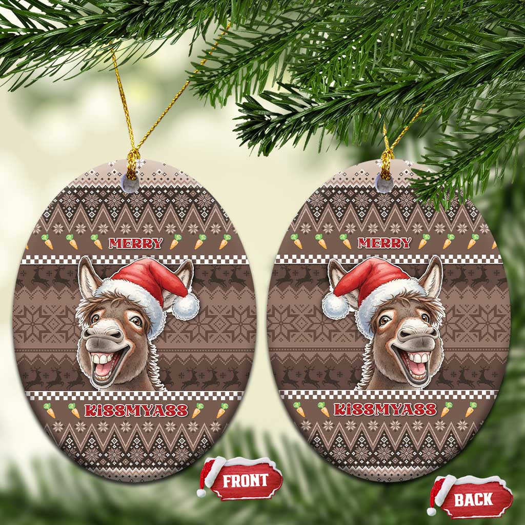 Donkey Christmas Ceramic Ornament Merry Kiss My Ass - Wonder Print Shop