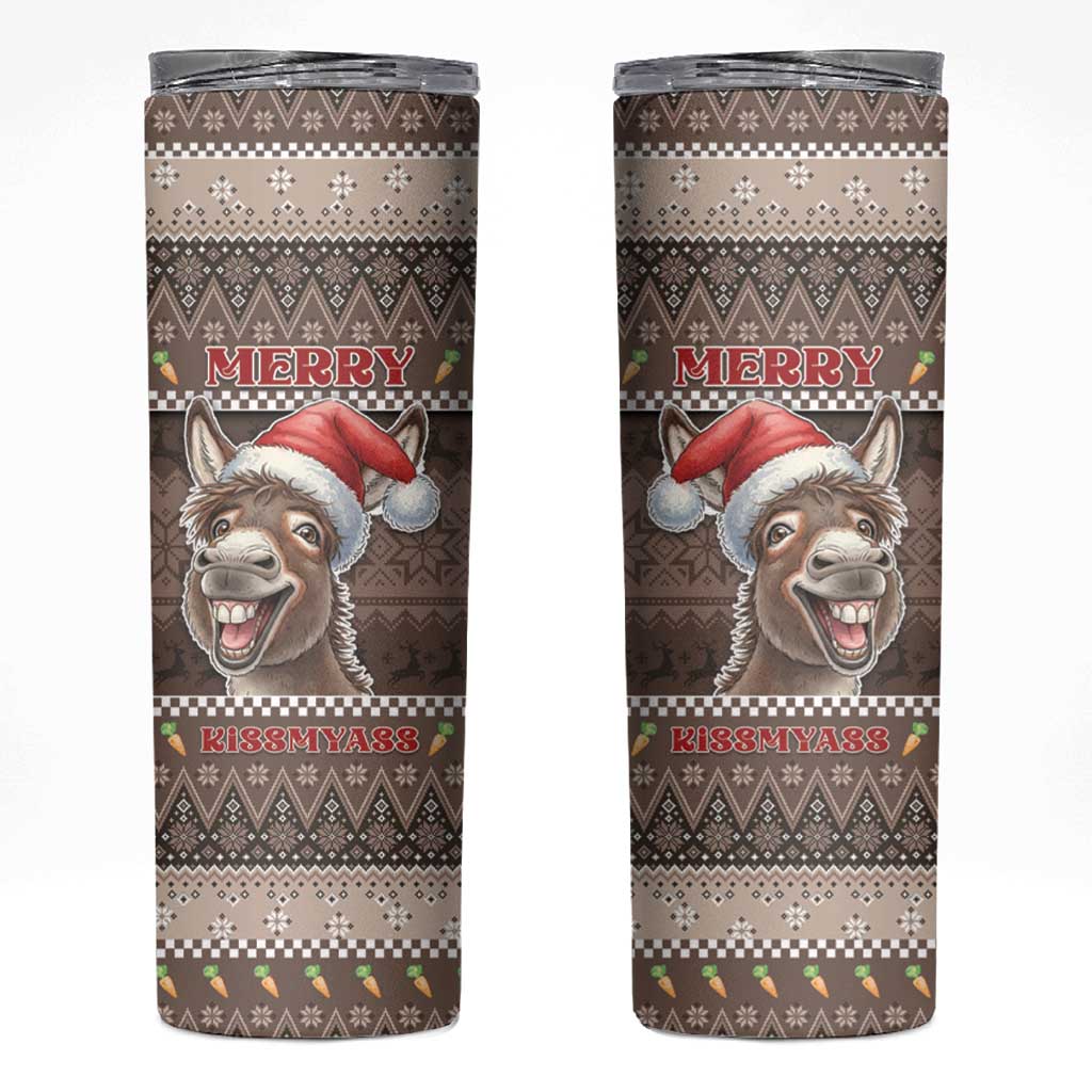 Donkey Christmas Skinny Tumbler Merry Kiss My Ass - Wonder Print Shop