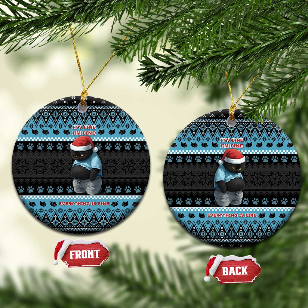 Cat Christmas Ceramic Ornament It’s Fine I’m Fine Everything Is Fine - Wonder Print Shop