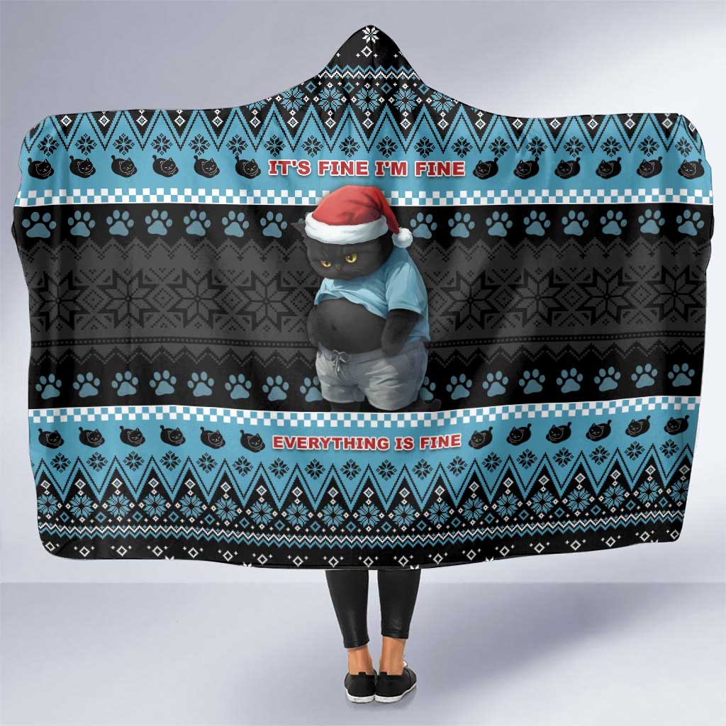 Cat Christmas Hooded Blanket It’s Fine I’m Fine Everything Is Fine - Wonder Print Shop