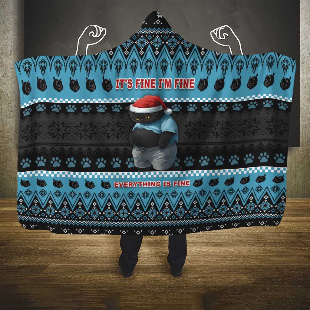 Cat Christmas Hooded Blanket It’s Fine I’m Fine Everything Is Fine - Wonder Print Shop