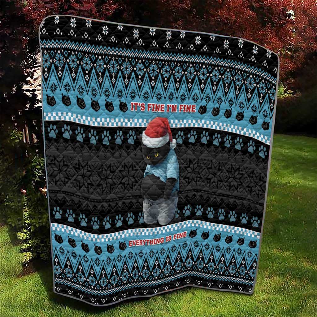 Cat Christmas Quilt It’s Fine I’m Fine Everything Is Fine - Wonder Print Shop
