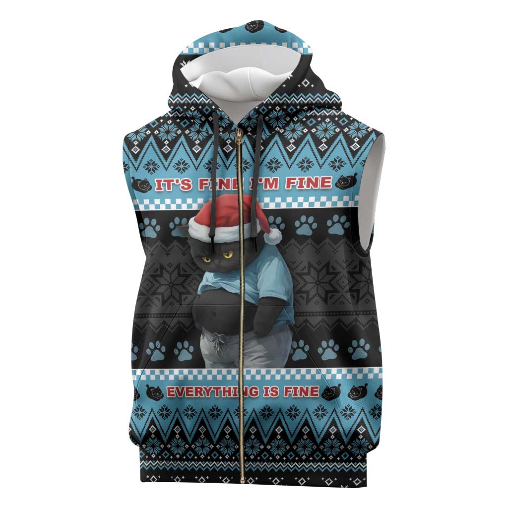 Cat Christmas Sleeveless Zip Hoodie It’s Fine I’m Fine Everything Is Fine - Wonder Print Shop
