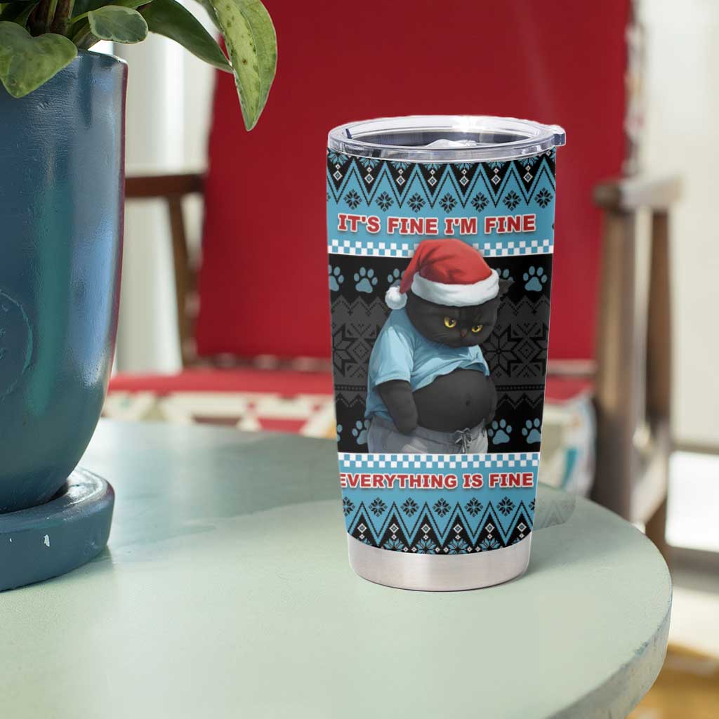 Cat Christmas Tumbler Cup It’s Fine I’m Fine Everything Is Fine - Wonder Print Shop