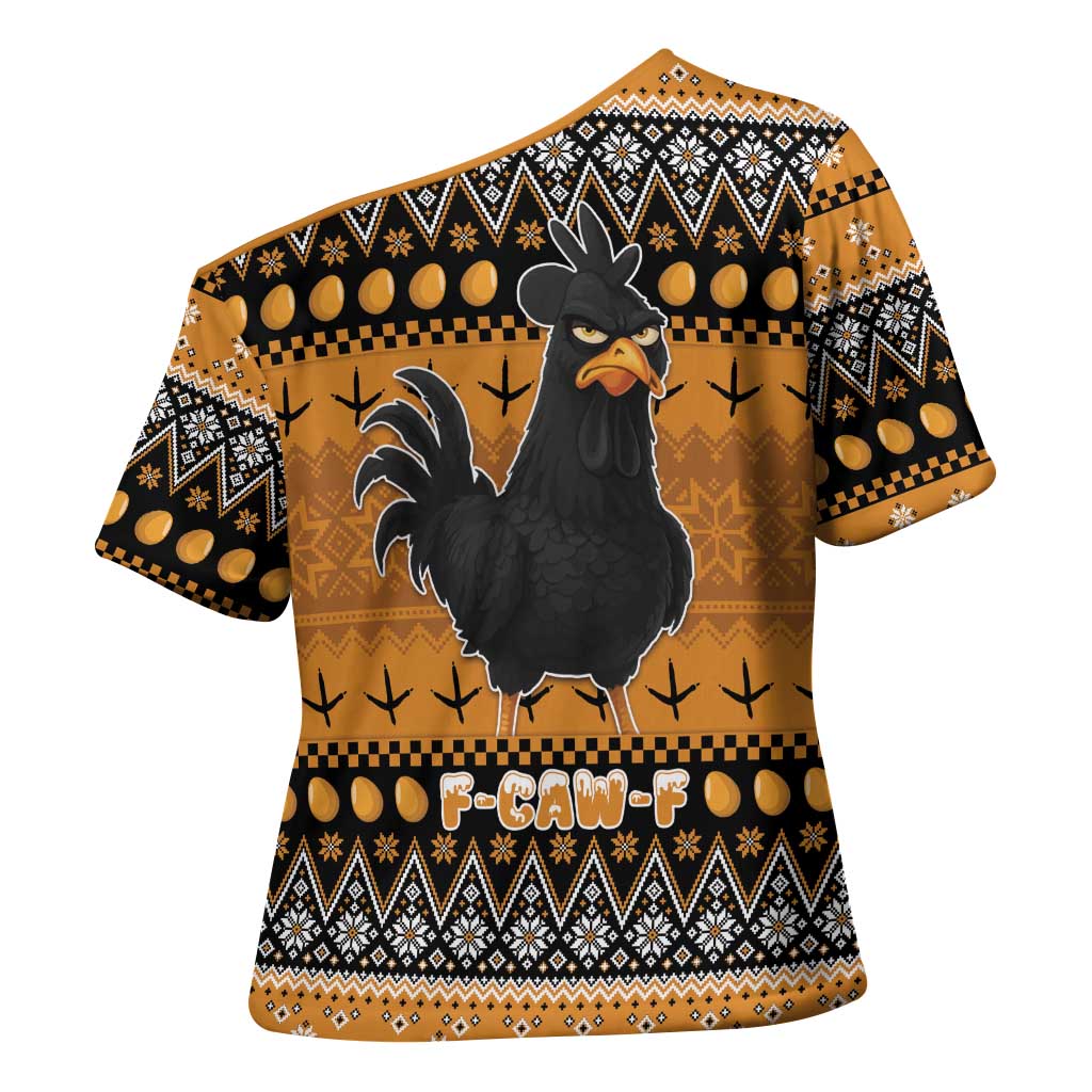 Chicken Christmas Cross Shoulder Shirt F Caw F - Wonder Print Shop