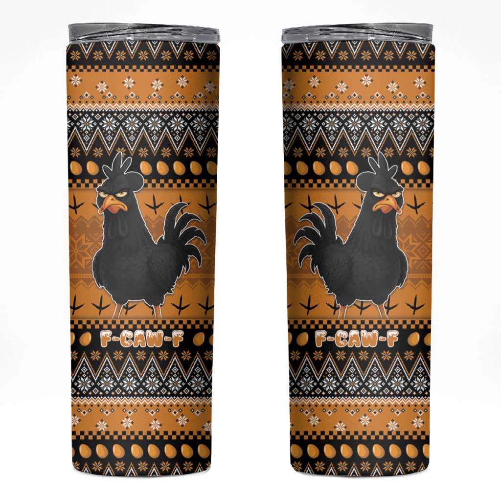 Chicken Christmas Skinny Tumbler F Caw F - Wonder Print Shop