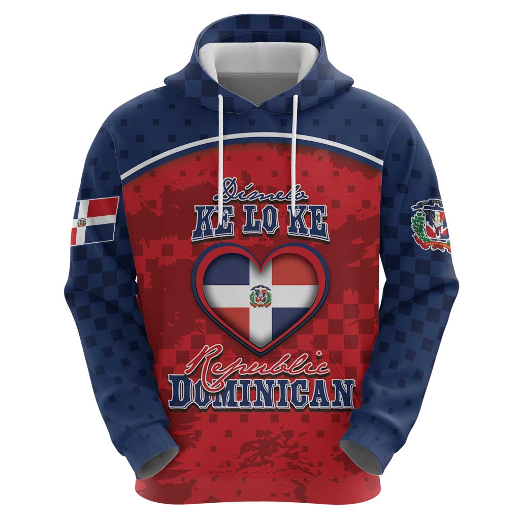 Personalized Dominican Republic Hoodie Dimelo Ke Lo Ke - Wonder Print Shop