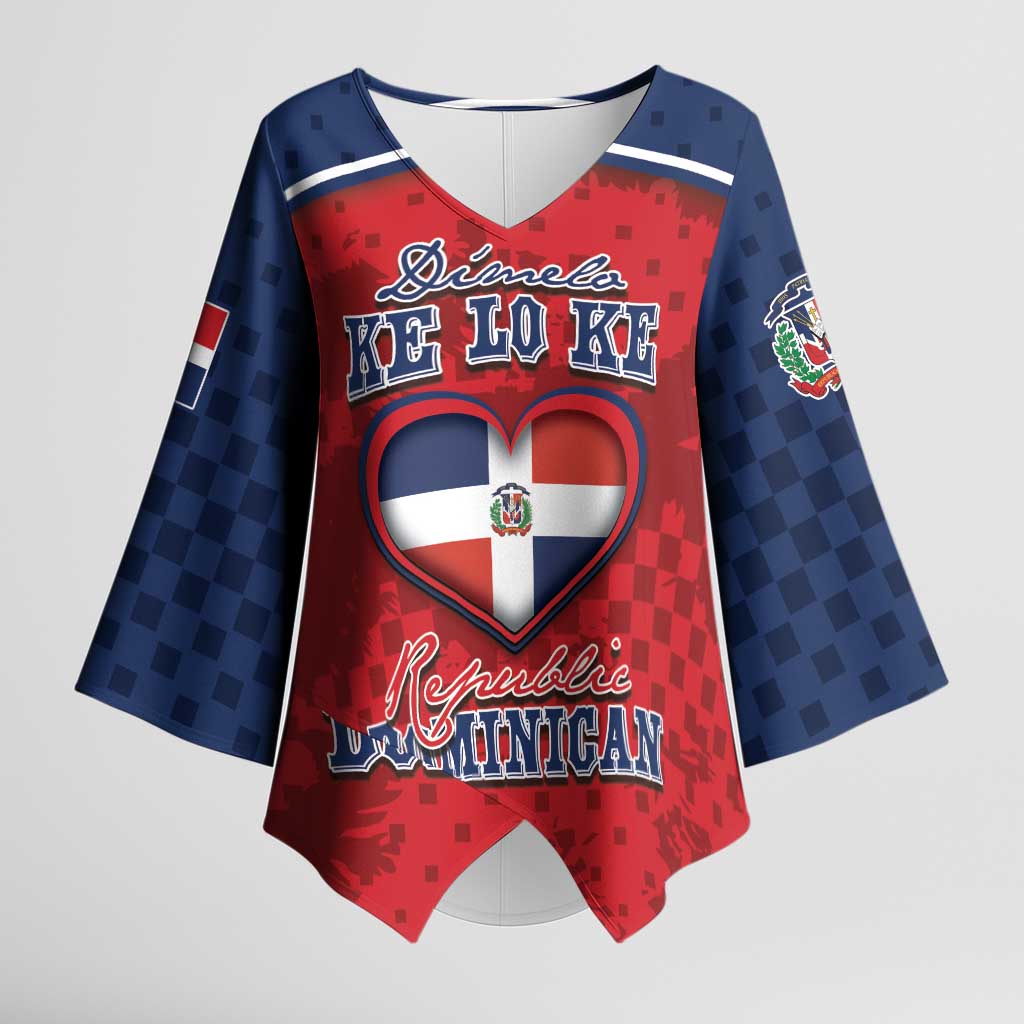 Personalized Dominican Republic Kimono Sleeve Blouse Dimelo Ke Lo Ke - Wonder Print Shop