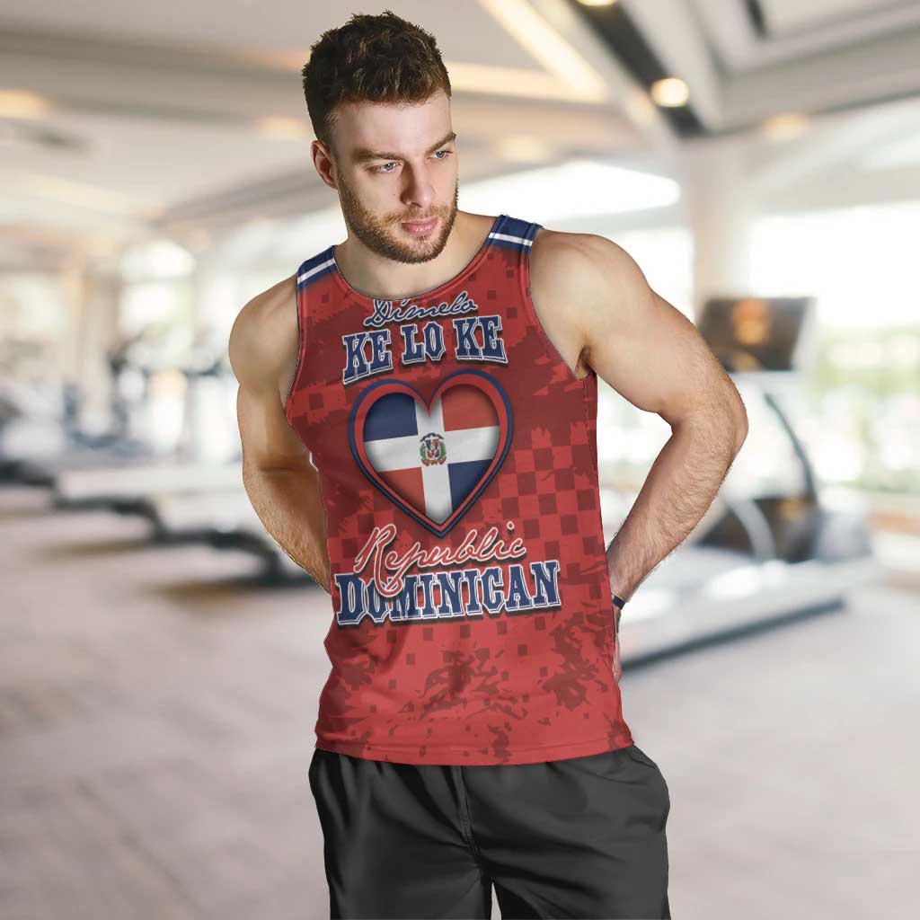 Personalized Dominican Republic Men Tank Top Dimelo Ke Lo Ke - Wonder Print Shop