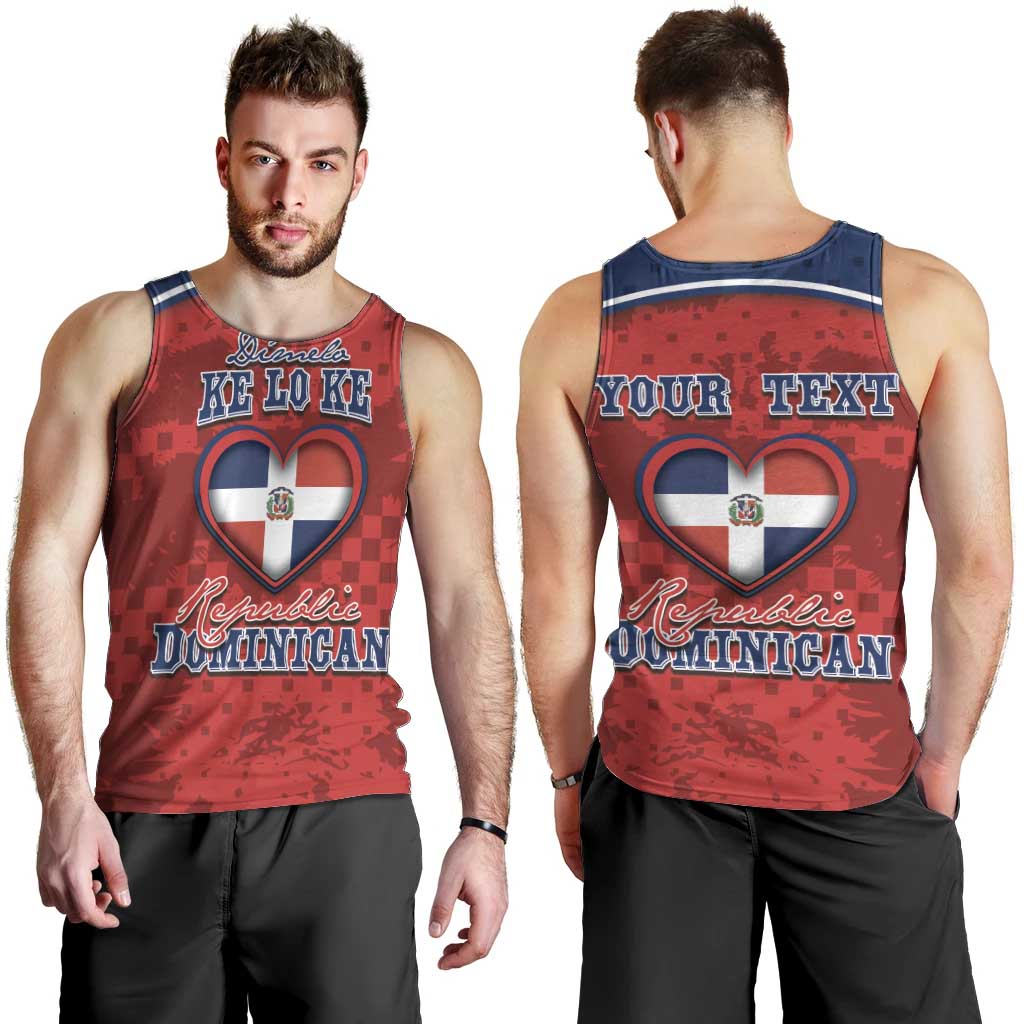 Personalized Dominican Republic Men Tank Top Dimelo Ke Lo Ke - Wonder Print Shop
