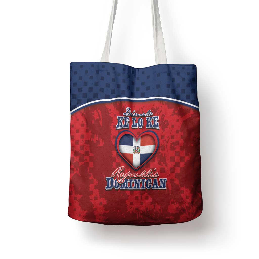 Dominican Republic Tote Bag Dimelo Ke Lo Ke - Wonder Print Shop