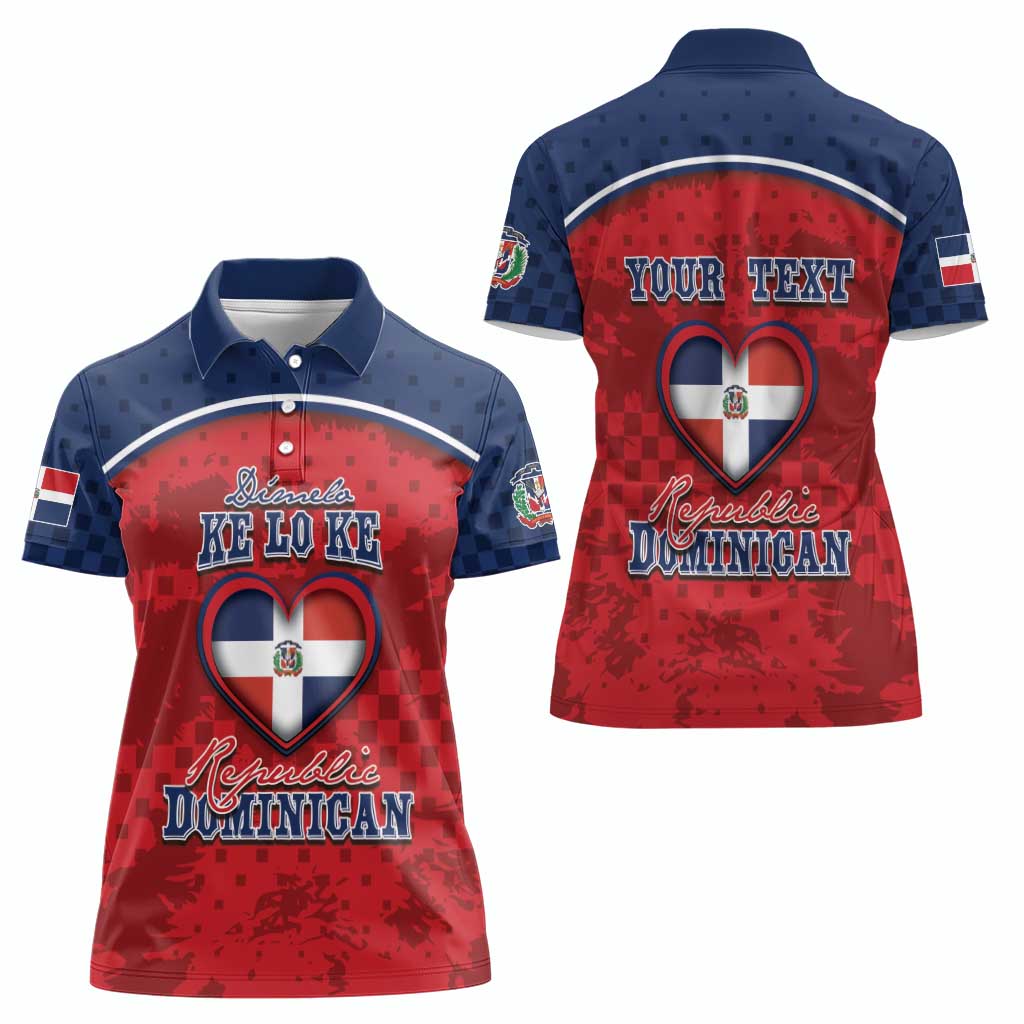 Personalized Dominican Republic Women Polo Shirt Dimelo Ke Lo Ke - Wonder Print Shop
