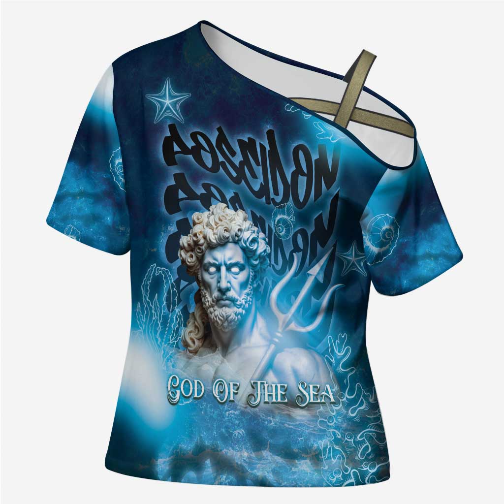 Poseidon Cross Shoulder Shirt God Of The Sea - Wonder Print Shop