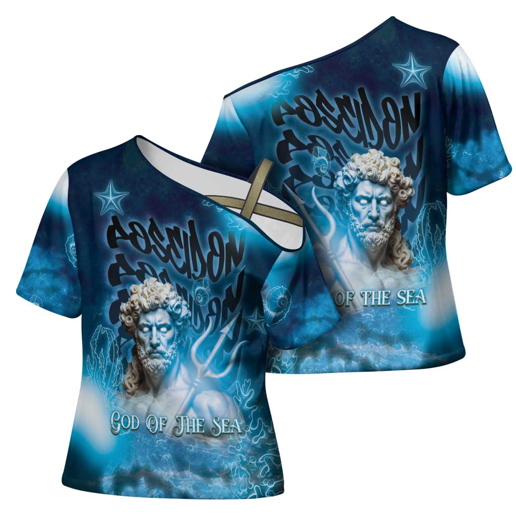 Poseidon Cross Shoulder Shirt God Of The Sea - Wonder Print Shop
