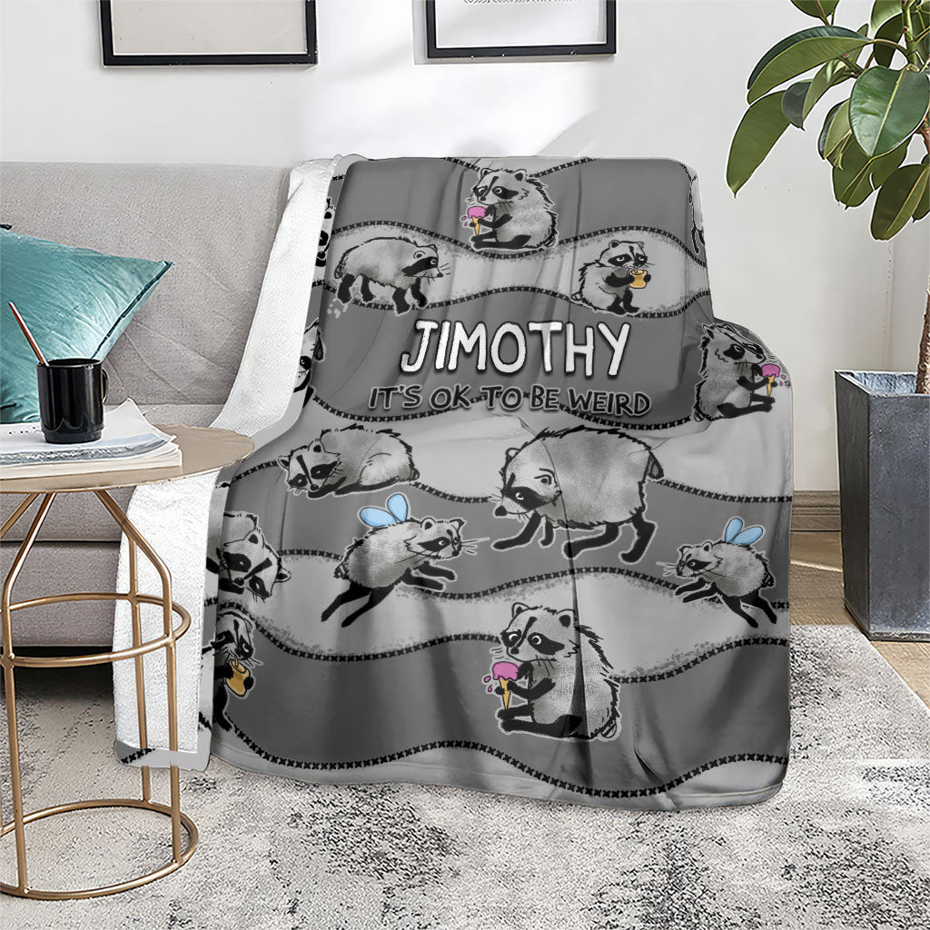 Jimothy The Raccoon Blanket It's Ok To Be Weird Raccoons Cute Sketch Pattern