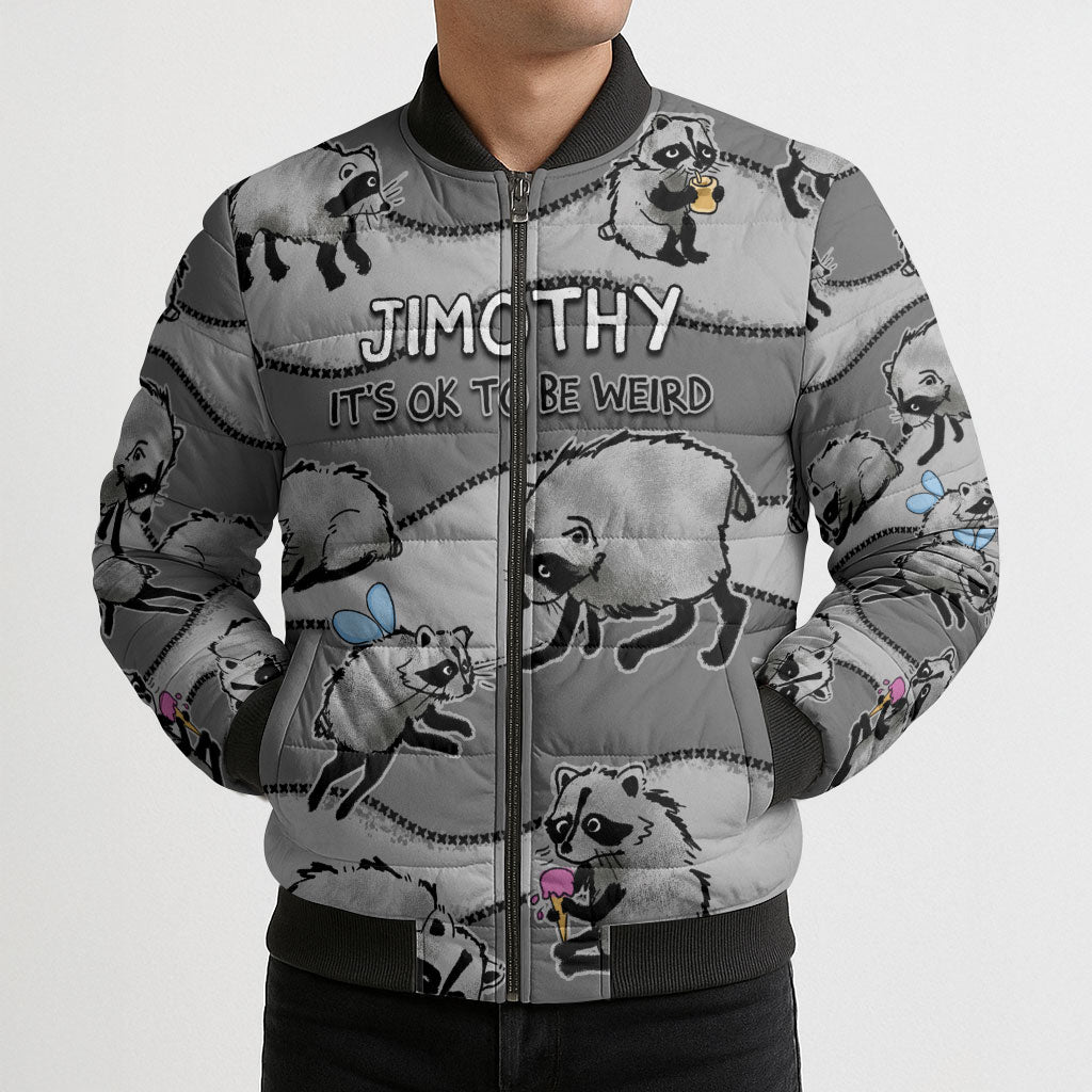 Jimothy The Raccoon Bomber Puffer Jacket It's Ok To Be Weird Raccoons Cute Sketch Pattern