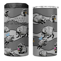 Jimothy The Raccoon 4 in 1 Can Cooler Tumbler It's Ok To Be Weird Raccoons Cute Sketch Pattern