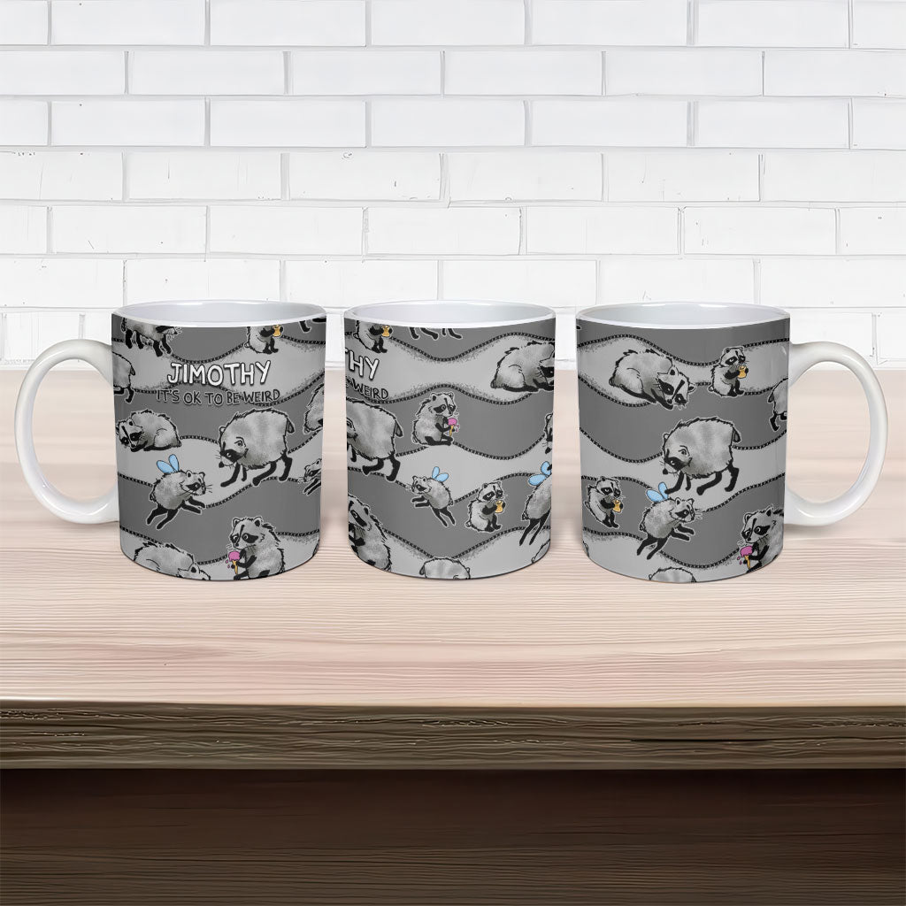Jimothy The Raccoon Ceramic Mug It's Ok To Be Weird Raccoons Cute Sketch Pattern