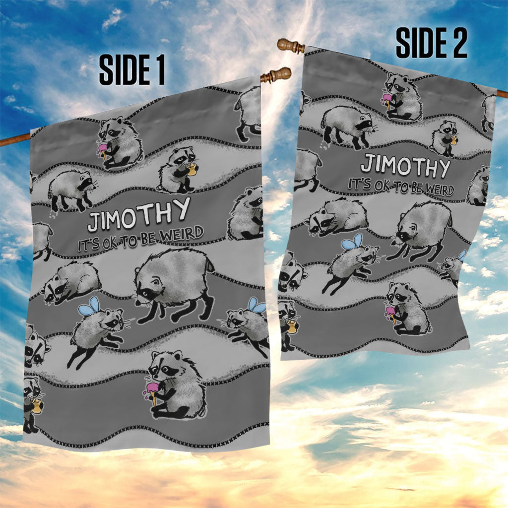 Jimothy The Raccoon Garden Flag It's Ok To Be Weird Raccoons Cute Sketch Pattern