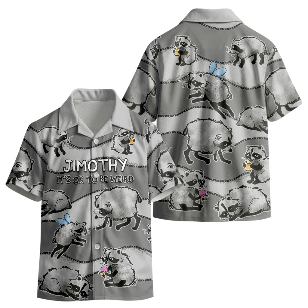 Jimothy The Raccoon Kid Hawaiian Shirt It's Ok To Be Weird Raccoons Cute Sketch Pattern