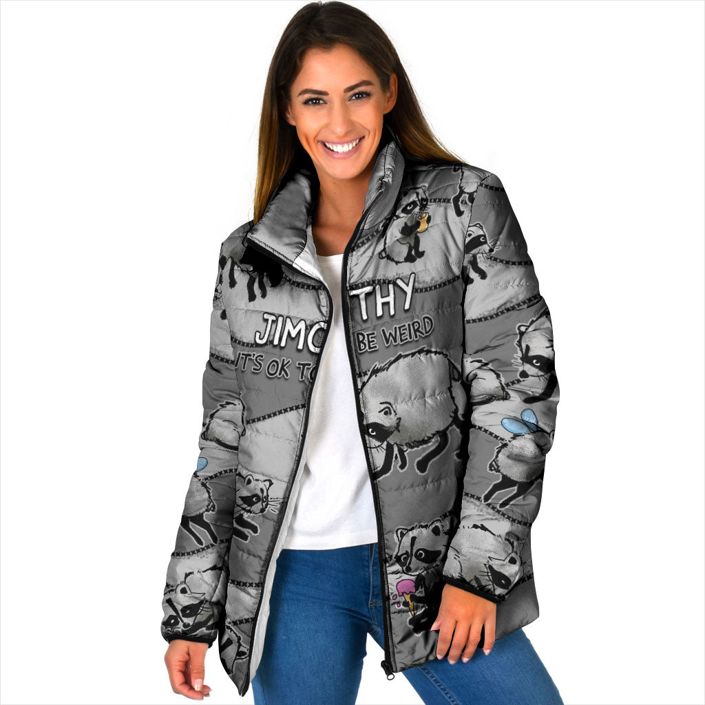 Jimothy The Raccoon Padded Jacket It's Ok To Be Weird Raccoons Cute Sketch Pattern