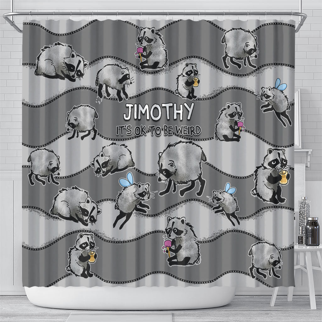 Jimothy The Raccoon Shower Curtain It's Ok To Be Weird Raccoons Cute Sketch Pattern
