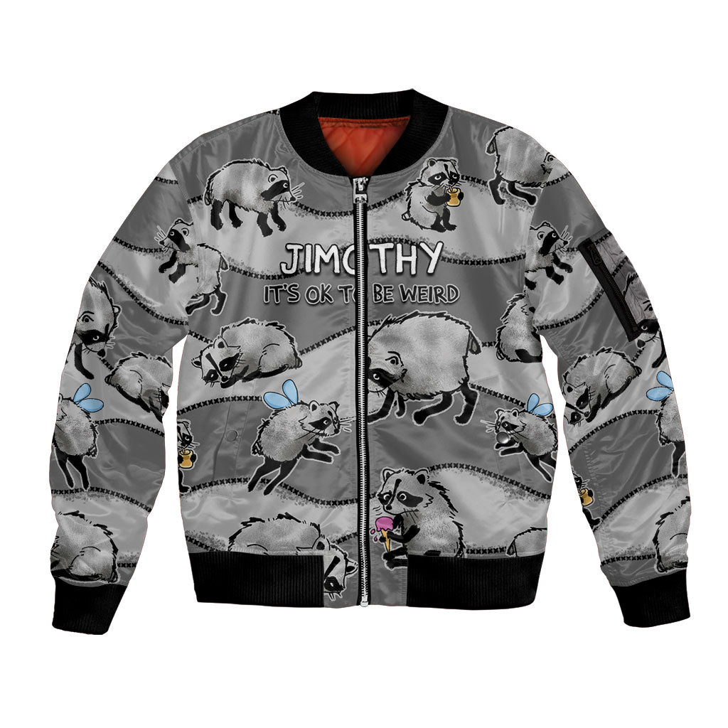 Jimothy The Raccoon Sleeve Zip Bomber Jacket It's Ok To Be Weird Raccoons Cute Sketch Pattern