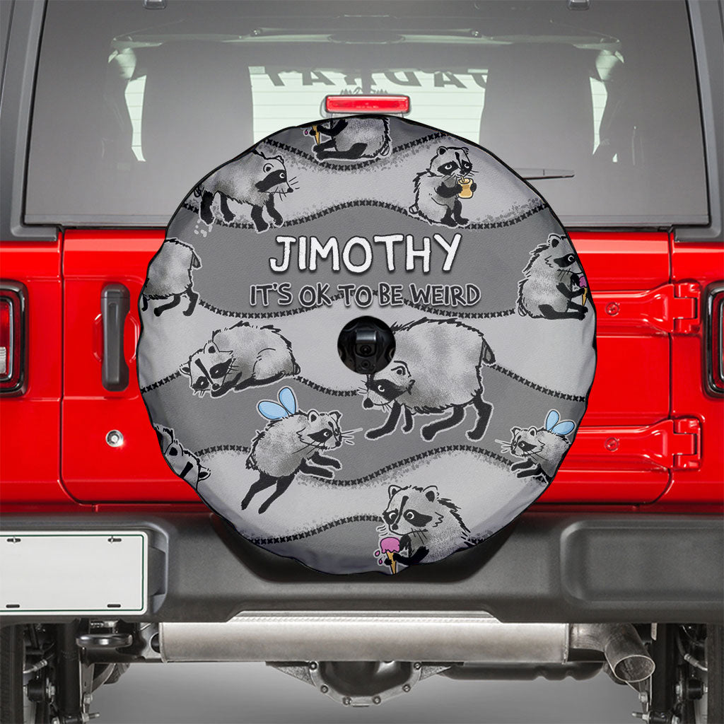Jimothy The Raccoon Spare Tire Cover It's Ok To Be Weird Raccoons Cute Sketch Pattern