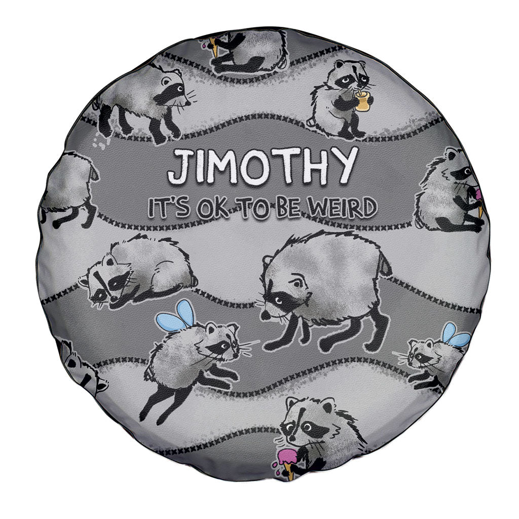 Jimothy The Raccoon Spare Tire Cover It's Ok To Be Weird Raccoons Cute Sketch Pattern