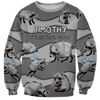 Jimothy The Raccoon Sweatshirt It's Ok To Be Weird Raccoons Cute Sketch Pattern