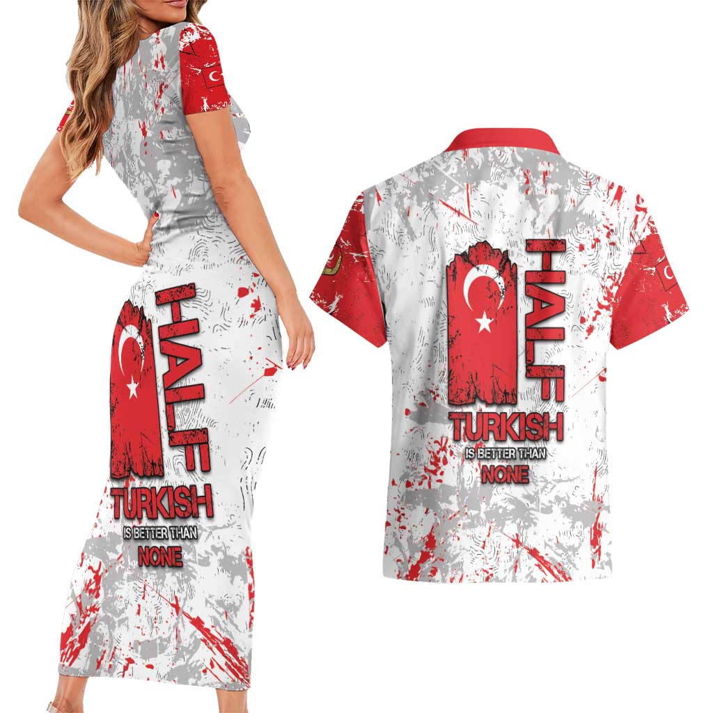 Turkey Couples Matching Short Sleeve Bodycon Dress and Hawaiian Shirt Half Turkish Is Better Than None - Wonder Print Shop