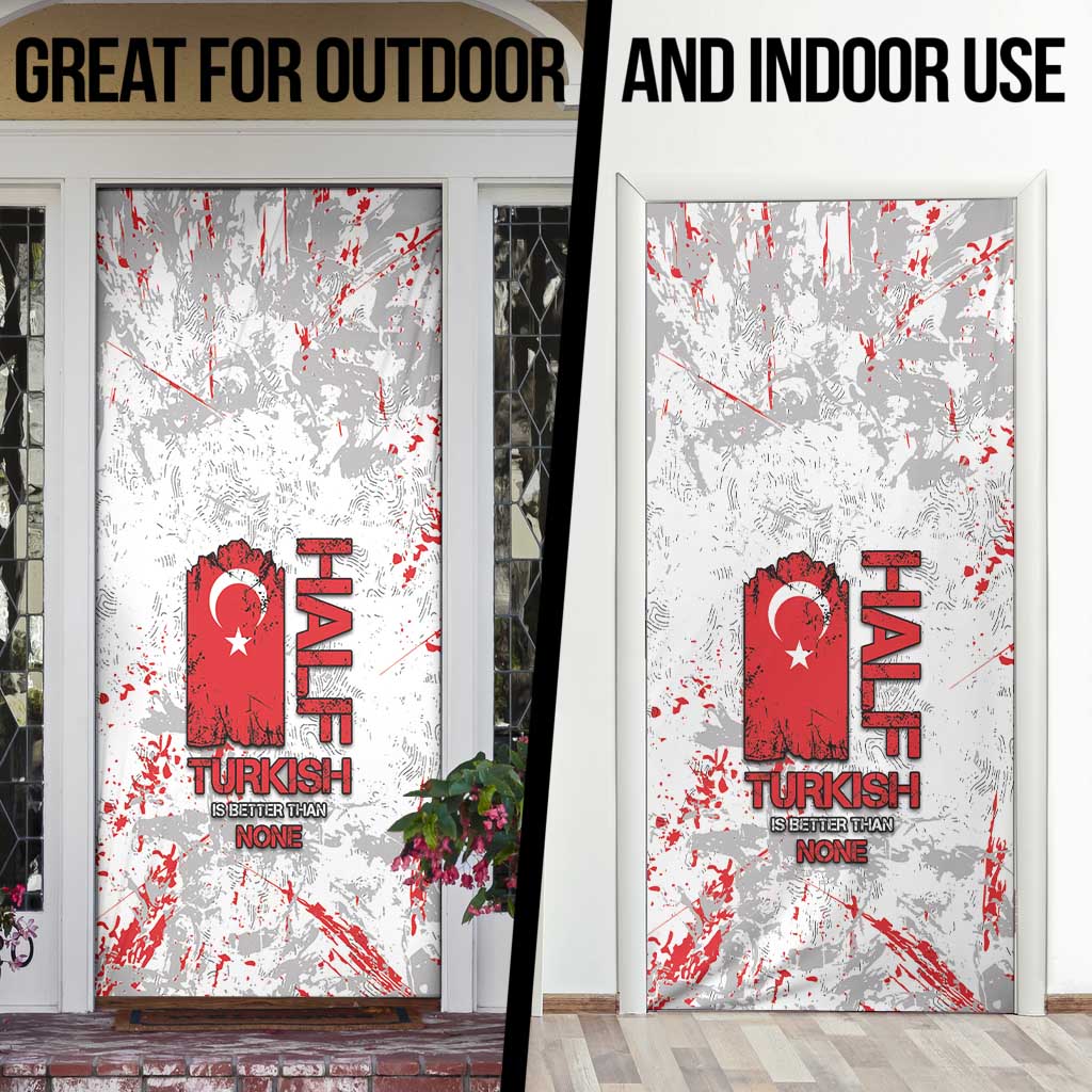 Turkey Door Cover Half Turkish Is Better Than None - Wonder Print Shop