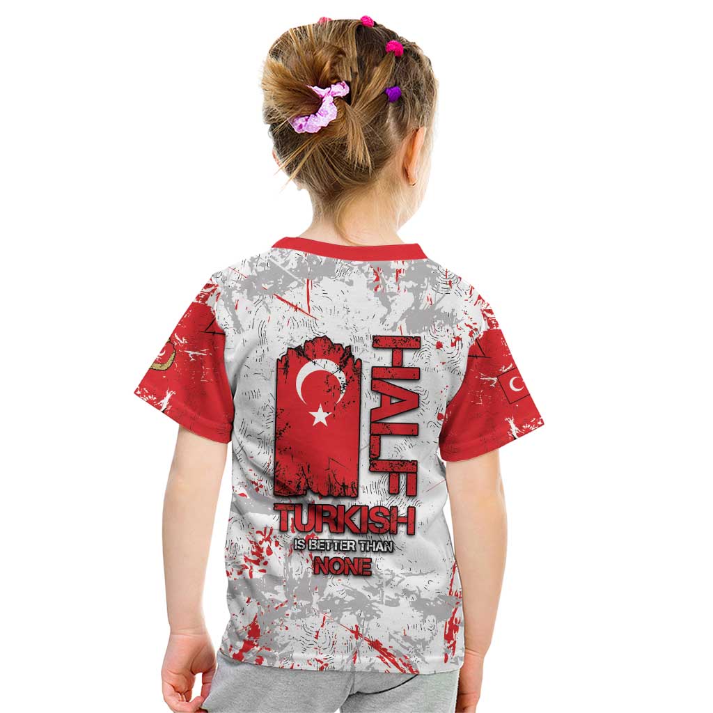 Turkey Kid T Shirt Half Turkish Is Better Than None - Wonder Print Shop