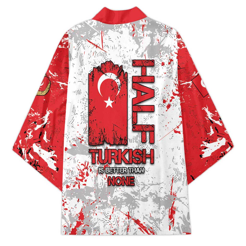 Turkey Kimono Half Turkish Is Better Than None - Wonder Print Shop