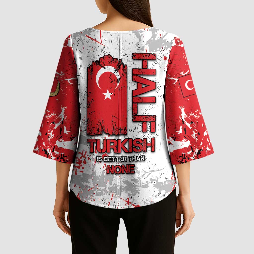 Turkey Kimono Sleeve Blouse Half Turkish Is Better Than None - Wonder Print Shop