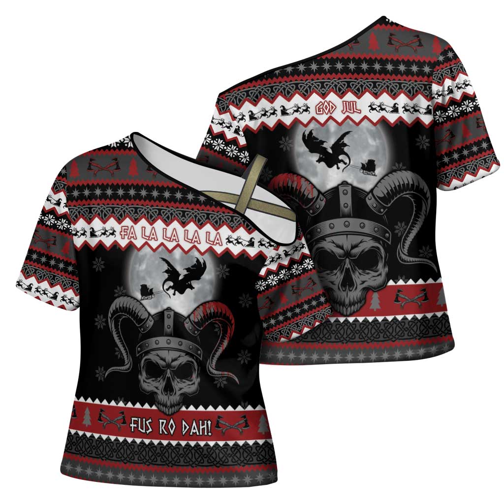 Vikings Christmas Cross Shoulder Shirt Fa La La La Fus Ro Dah - Wonder Print Shop