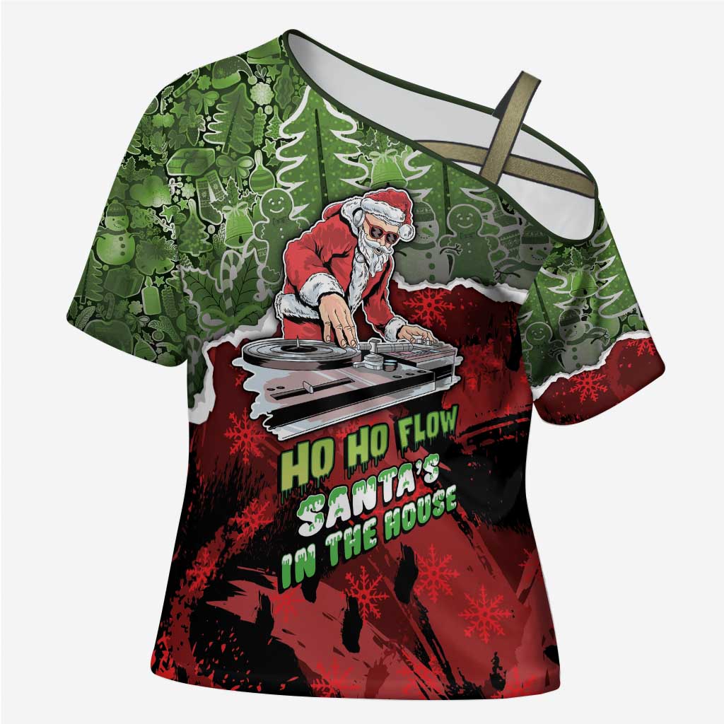 Hip Hop Christmas Cross Shoulder Shirt DJ Santa Ho Ho Flow - Wonder Print Shop
