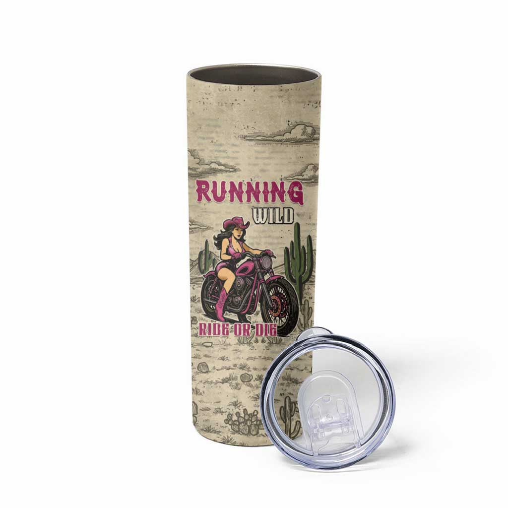 Cowgirl Skinny Tumbler Running Wild Ride Or Die