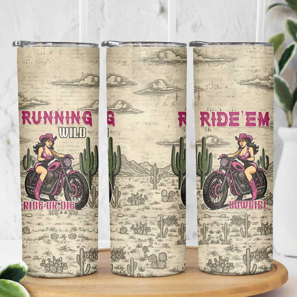 Cowgirl Skinny Tumbler Running Wild Ride Or Die
