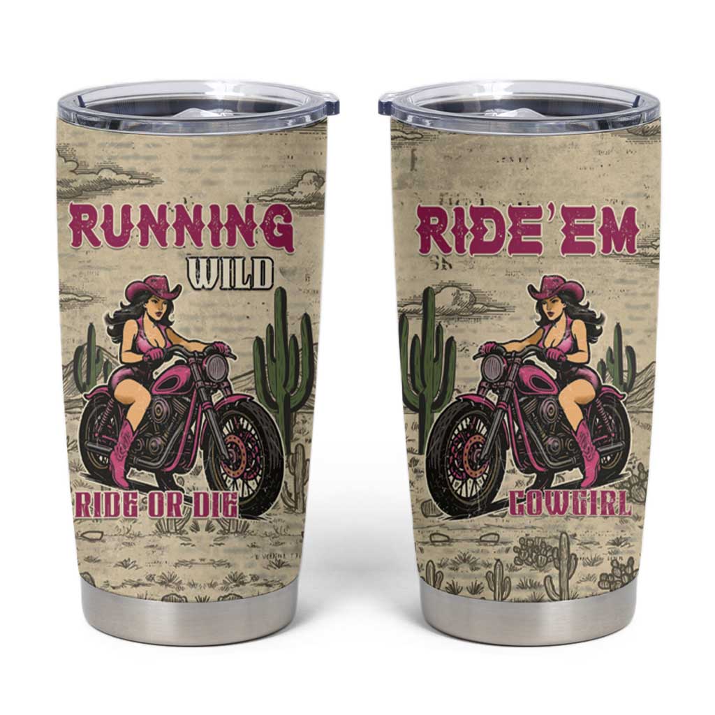 Cowgirl Tumbler Cup Running Wild Ride Or Die