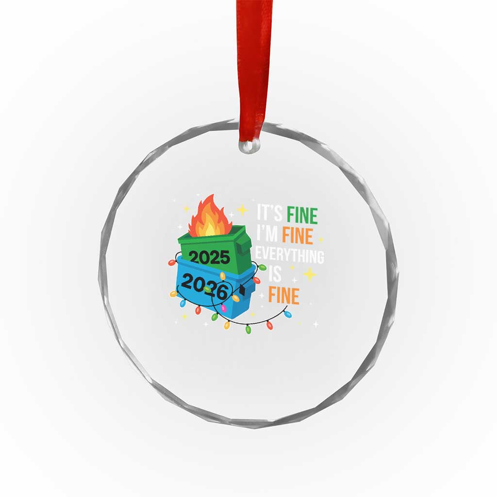 Dumpster Fire Christmas Crystal Glass Ornament Funny It's Fine I'm Fine Everything Is Fine - Wonder Print Shop
