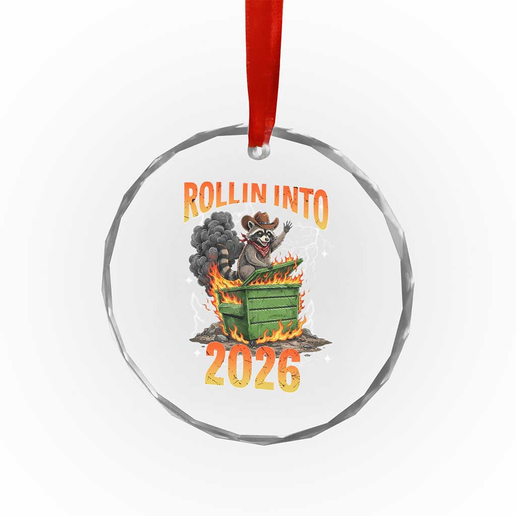 Dumpster Fire Raccoon Meme for Surviving 2025 Crystal Glass Ornament Rollin Into 2026 Trash Panda Energy - Wonder Print Shop
